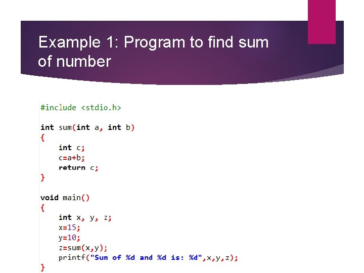 Example 1: Program to find sum of number 