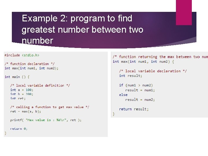 Example 2: program to find greatest number between two number 