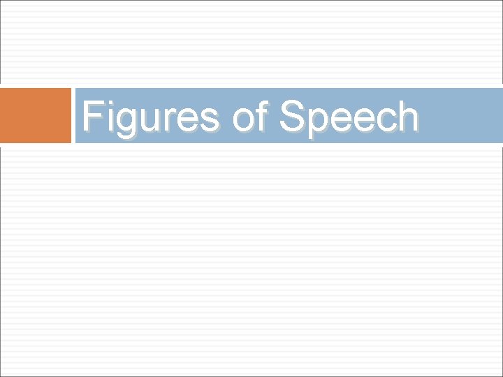 Figures of Speech 