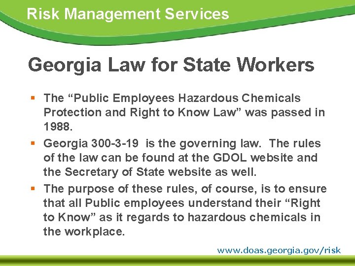 Risk Management Services Georgia Law for State Workers § The “Public Employees Hazardous Chemicals