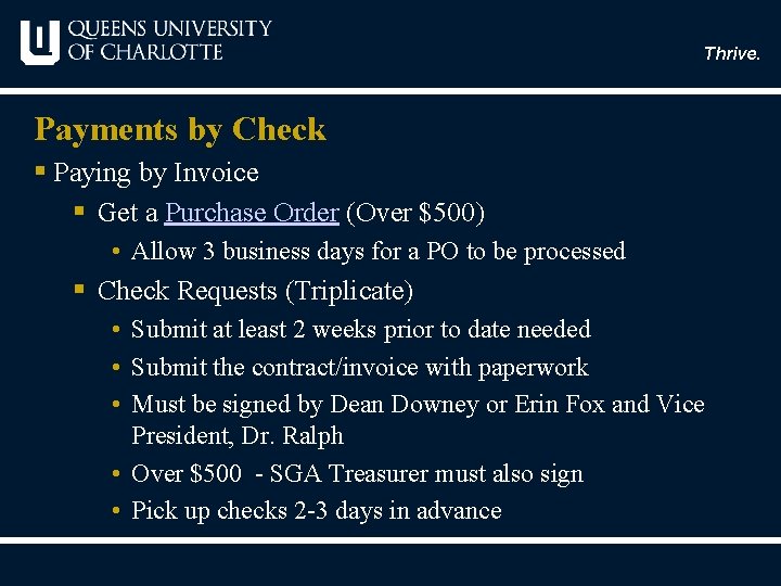 Thrive. Payments by Check § Paying by Invoice § Get a Purchase Order (Over