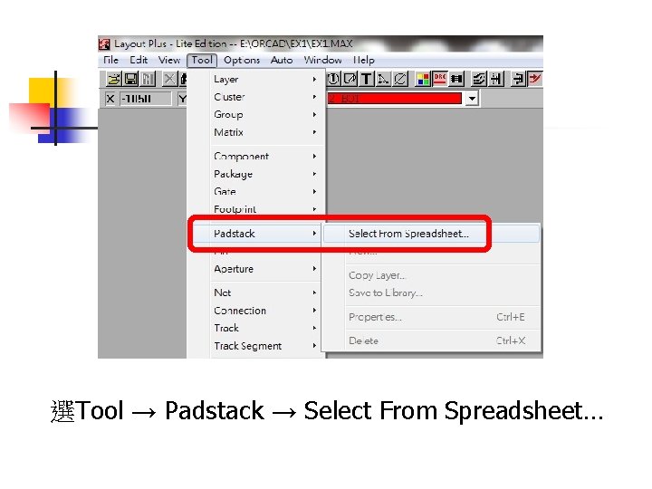 選Tool → Padstack → Select From Spreadsheet… 