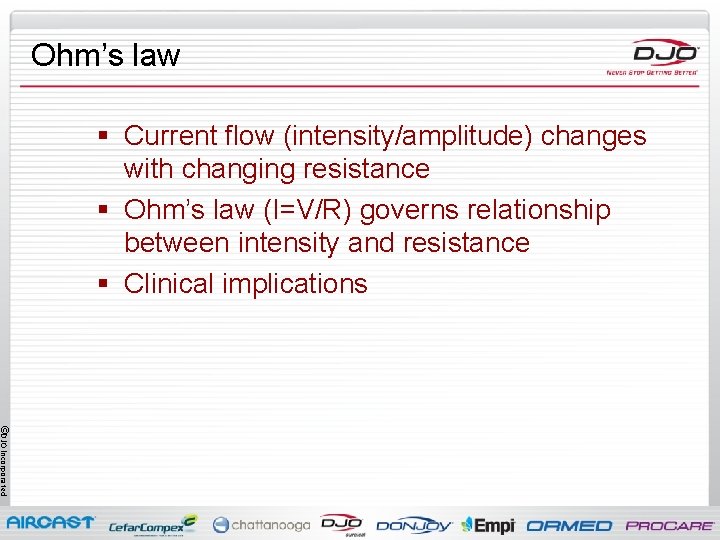 Ohm’s law § Current flow (intensity/amplitude) changes with changing resistance § Ohm’s law (I=V/R)
