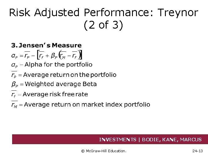 Risk Adjusted Performance: Treynor (2 of 3) INVESTMENTS | BODIE, KANE, MARCUS © Mc.