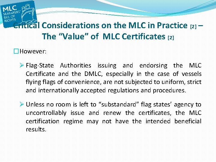 Critical Considerations on the MLC in Practice [2] – The “Value” of MLC Certificates