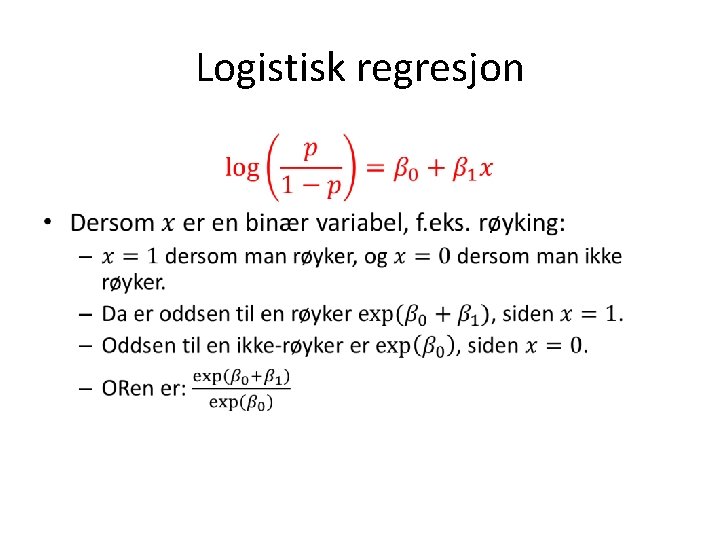 Logistisk regresjon • 