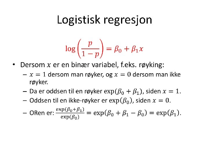 Logistisk regresjon • 