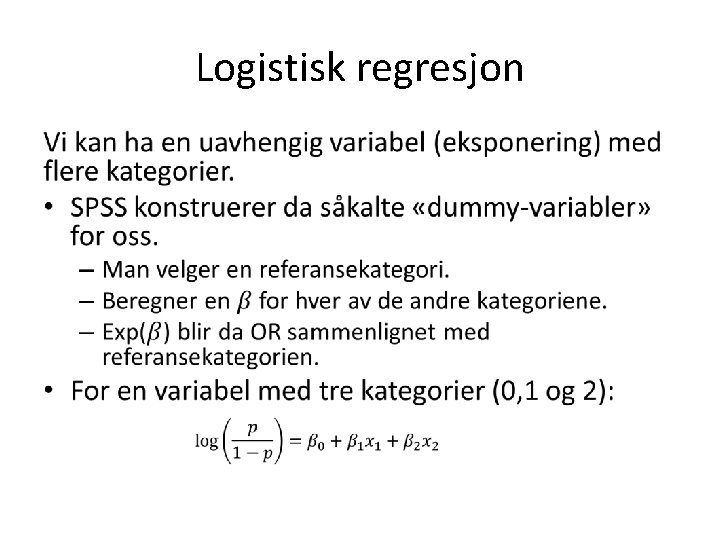 Logistisk regresjon • 