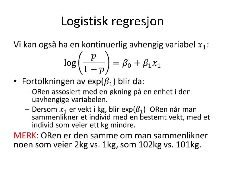 Logistisk regresjon • 