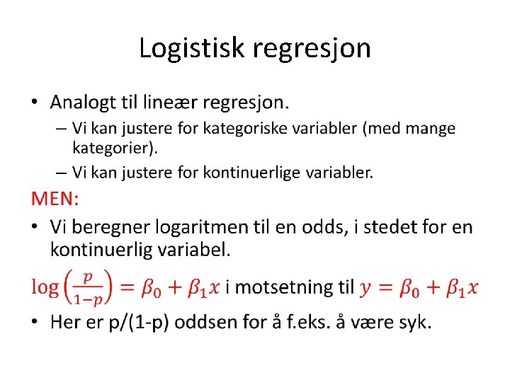 Logistisk regresjon • 