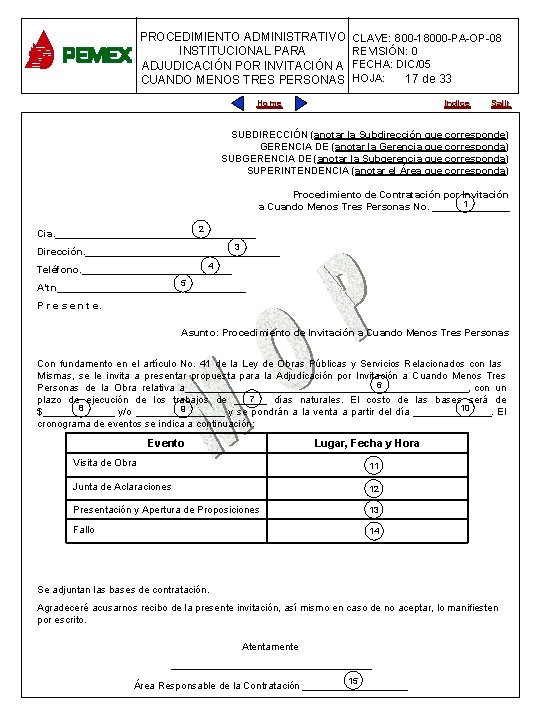 PROCEDIMIENTO ADMINISTRATIVO CLAVE: 800 -18000 -PA-OP-08 INSTITUCIONAL PARA REVISIÓN: 0 PARA PLANEACIÓN DE OBRAS