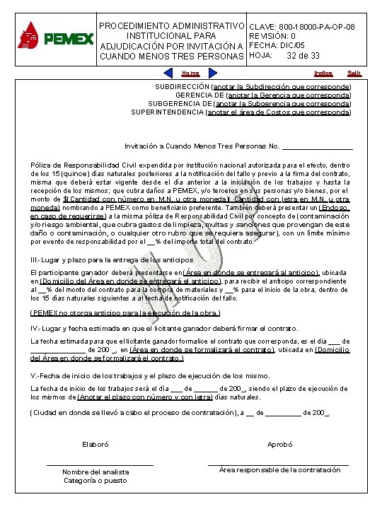 PROCEDIMIENTO ADMINISTRATIVO CLAVE: 800 -18000 -PA-OP-08 INSTITUCIONAL PARA REVISIÓN: 0 PARA PLANEACIÓN DE OBRAS