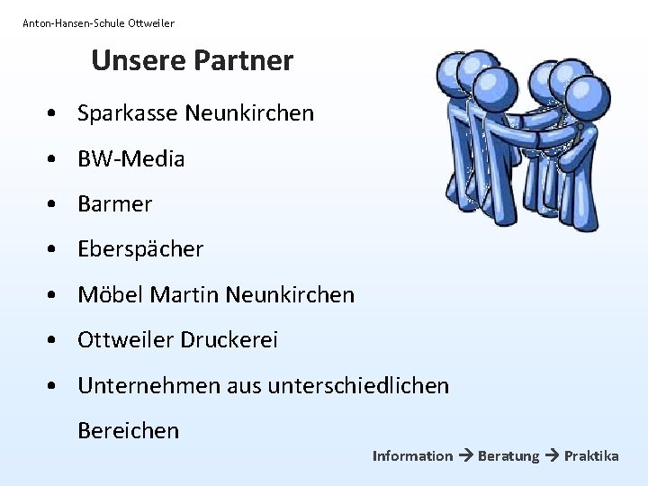 Anton-Hansen-Schule Ottweiler Unsere Partner • Sparkasse Neunkirchen • BW-Media • Barmer • Eberspächer •