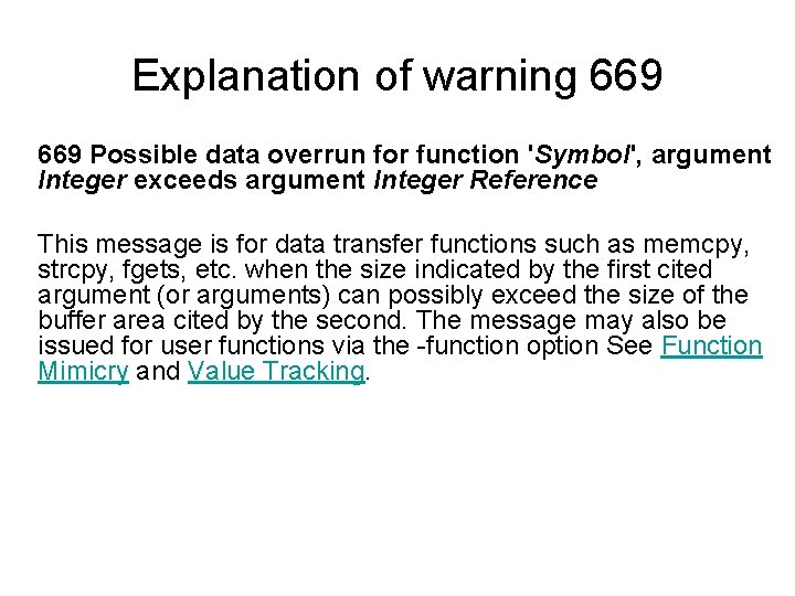 Explanation of warning 669 Possible data overrun for function 'Symbol', argument Integer exceeds argument