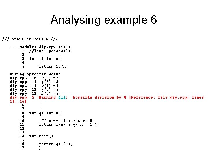 Analysing example 6 /// Start of Pass 4 /// --- Module: diy. cpp (C++)