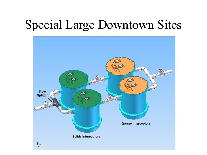 Special Large Downtown Sites 