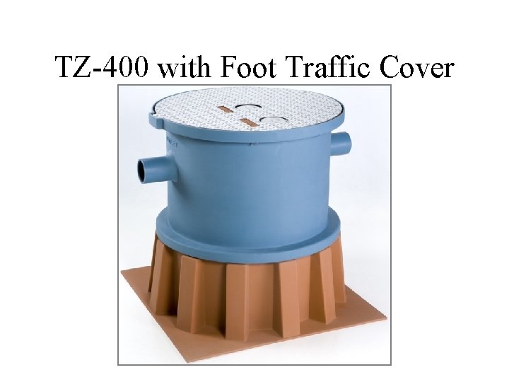 TZ-400 with Foot Traffic Cover 