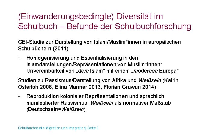 (Einwanderungsbedingte) Diversität im Schulbuch – Befunde der Schulbuchforschung GEI-Studie zur Darstellung von Islam/Muslim*innen in