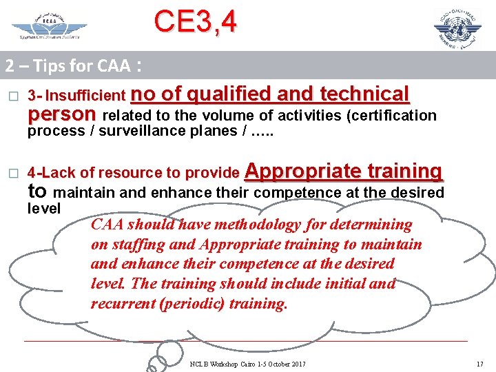 CE 3, 4 2 – Tips for CAA : � � 3 - Insufficient