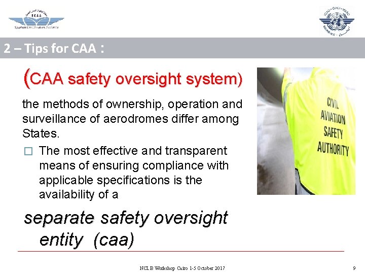 2 – Tips for CAA : (CAA safety oversight system) the methods of ownership,
