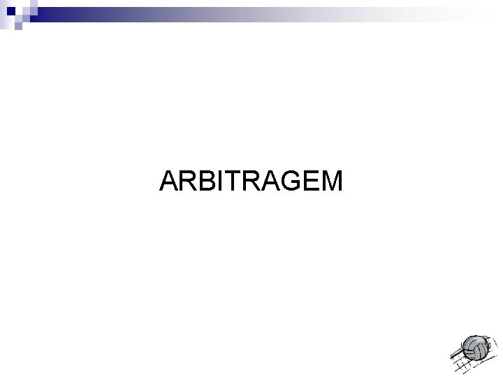 ARBITRAGEM 