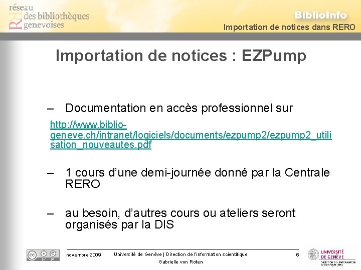 Importation de notices dans RERO Importation de notices : EZPump – Documentation en accès