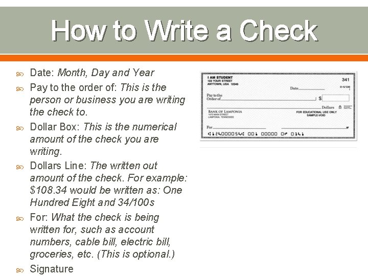 How to Write a Check Date: Month, Day and Year Pay to the order