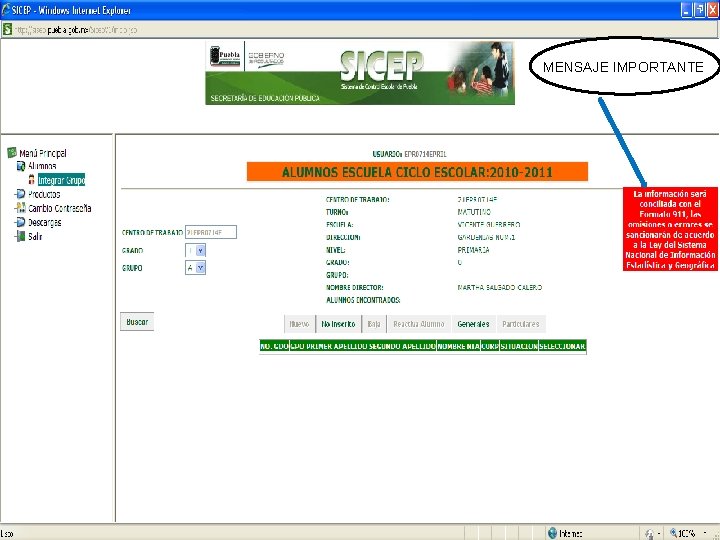 SISTEMA DE CONTROL ESCOLAR DEL ESTADO DE PUEBLA MENSAJE IMPORTANTE 