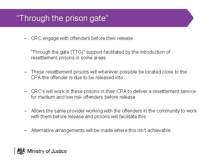 “Through the prison gate” – CRC engage with offenders before their release “Through the