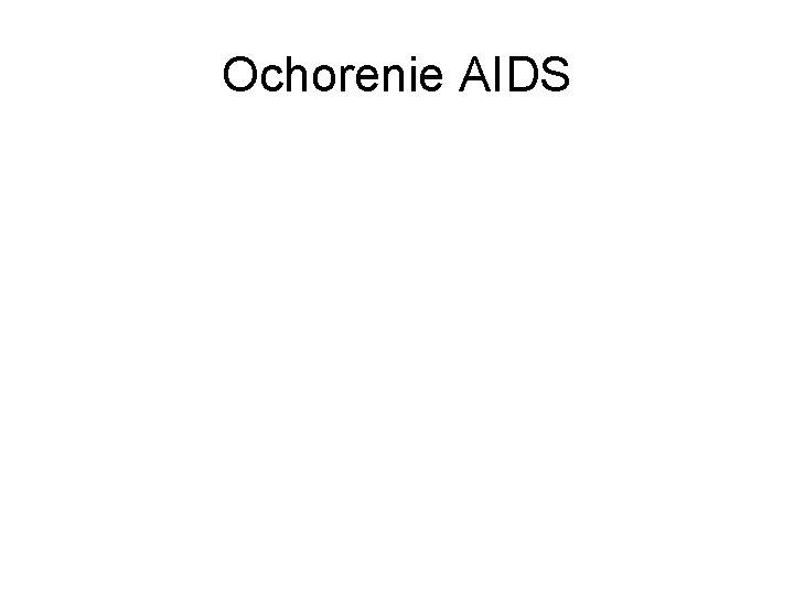 Ochorenie AIDS 