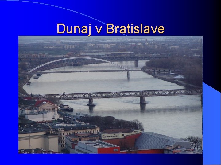Dunaj v Bratislave 