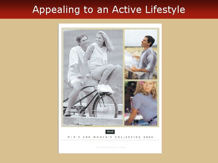 Appealing to an Active Lifestyle 
