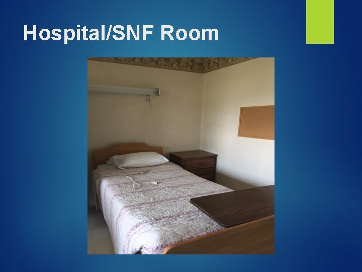 Hospital/SNF Room 