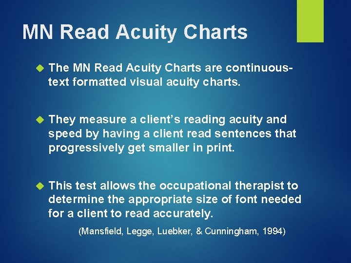 MN Read Acuity Charts The MN Read Acuity Charts are continuoustext formatted visual acuity