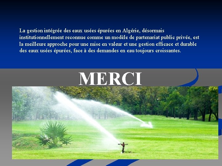 La gestion intégrée des eaux usées épurées en Algérie, désormais institutionnellement reconnue comme un