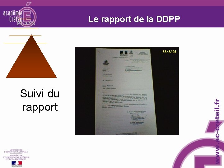 PLANS Suivi du rapport Le rapport de la DDPP 