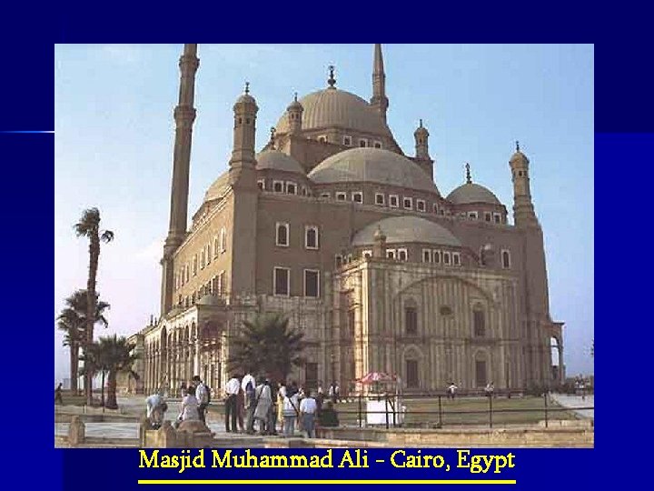 Masjid Muhammad Ali - Cairo, Egypt 