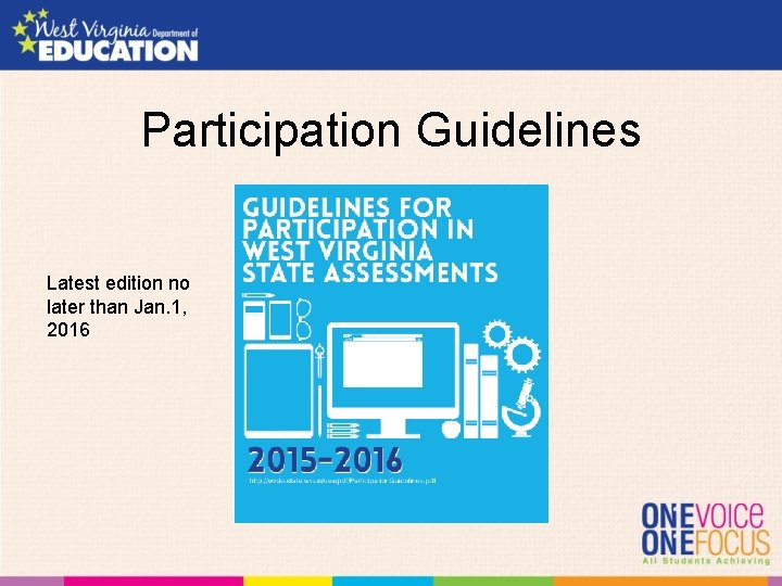 Participation Guidelines Latest edition no later than Jan. 1, 2016 