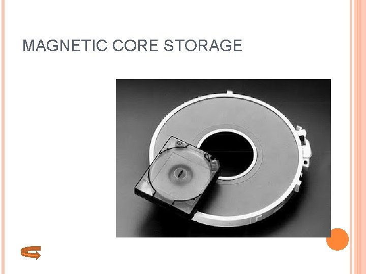 MAGNETIC CORE STORAGE 