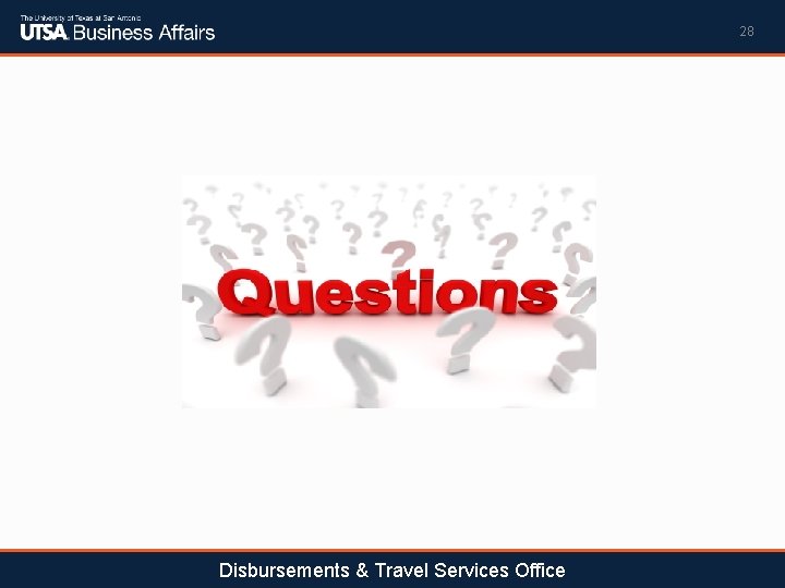 28 Disbursements & Travel Services Office 