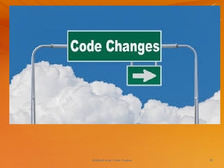 Building Energy Codes Program 32 