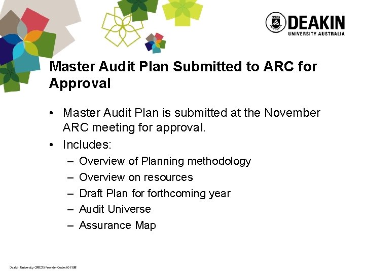 Master Audit Plan Submitted to ARC for Approval • Master Audit Plan is submitted