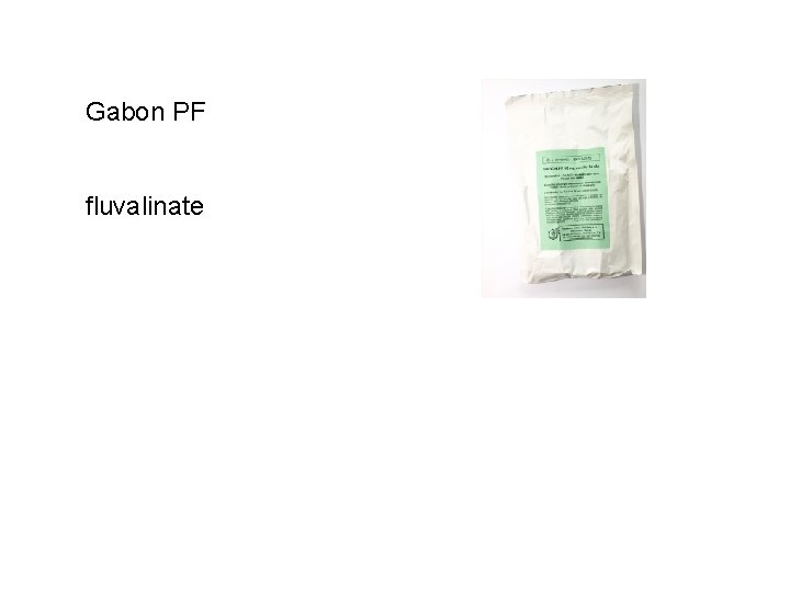 Gabon PF fluvalinate 