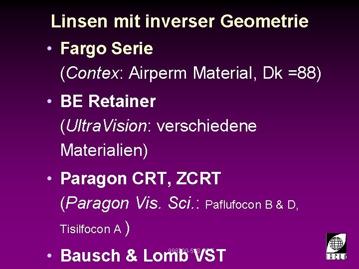Linsen mit inverser Geometrie • Fargo Serie (Contex: Airperm Material, Dk =88) • BE