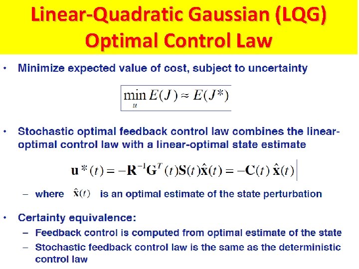 Linear-Quadratic Gaussian (LQG) Optimal Control Law 