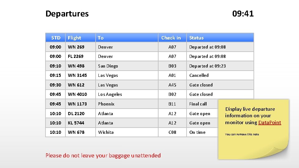 Departures STD 09: 41 Flight To 09: 00 WN 269 Denver A 07 Departed