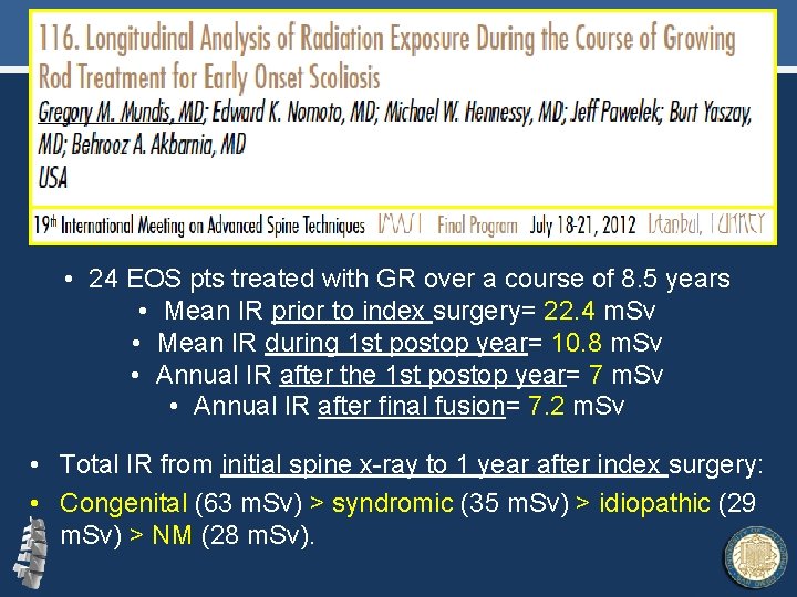  • 24 EOS pts treated with GR over a course of 8. 5