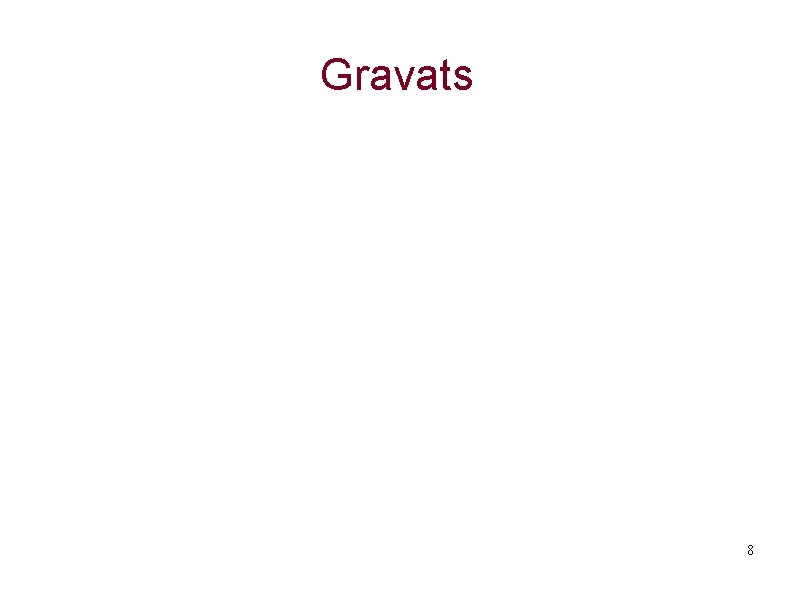 Gravats 8 