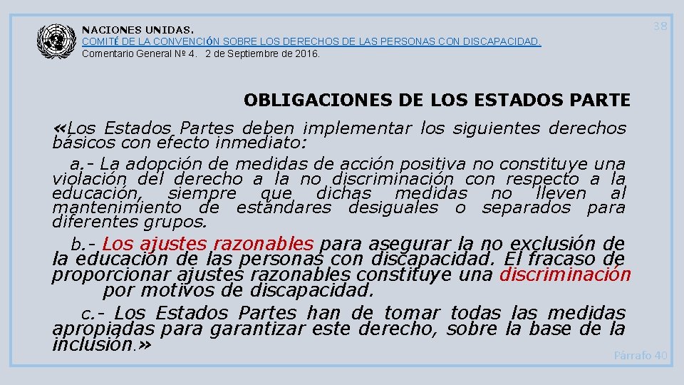 NACIONES UNIDAS. COMITÉ DE LA CONVENCIÓN SOBRE LOS DERECHOS DE LAS PERSONAS CON DISCAPACIDAD.