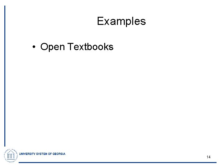 Examples • Open Textbooks 14 